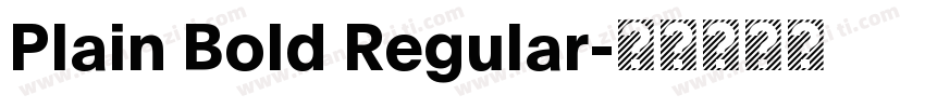Plain Bold Regular字体转换
